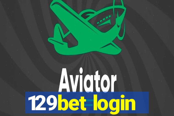 129bet login